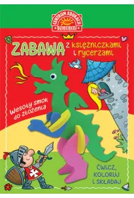 Zabawa z ksi�niczkami i rycerzami. Ksi��ka z zabawk� do sk�adania