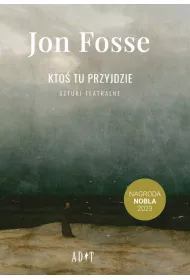 Kto tu przyjdzie. Sztuki teatralne