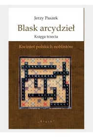 Blask arcydzie�. Ksi�ga trzecia. Kwintet...