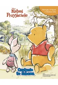 Czytanie to zabawa. Disney Kubu� i Przyjaciele