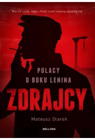 eBook Zdrajcy. Polacy u boku Lenina mobi epub