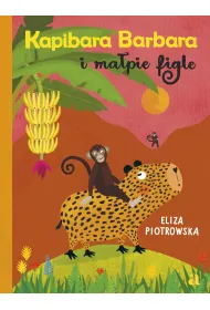 Kapibara Barbara i ma�pie figle