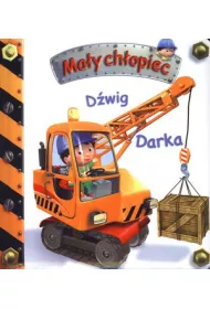 Ma�y ch�opiec. D�wig Darka