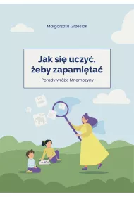 eBook Jak si� uczy�, �eby zapami�ta� pdf mobi epub