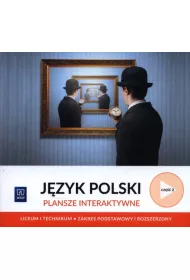 Jzyk polski. Plansze interaktywne. Cz 2. Zakres podstawowy i rozszerzony. Reforma 2019