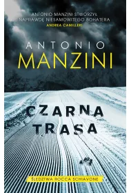 Czarna trasa. ledztwa Rocca Schiavone. Tom 1