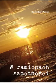 W ramionach samotno�ci