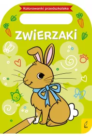Kolorowanki przedszkolaka. Zwierzaki