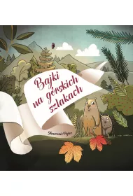 Bajki na g�rskich szlakach