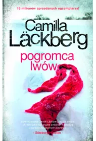 Pogromca lw�w. Saga kryminalna. Tom 9