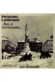 Piusenki Lwowskie. Bal u weteranw CD