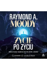 Audiobook �ycie po �yciu. Naukowe dowody i �wiadectwa os�b, kt�re wr�ci�y z za�wiat�w mp3