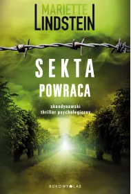 Sekta powraca. Sekta ViaTerra. Tom 2