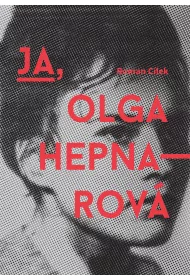 Ja, Olga Hepnarov