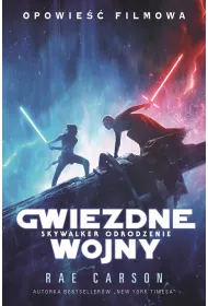 Gwiezdne Wojny Skywalker. Odrodzenie. Opowie�� filmowa. Star Wars