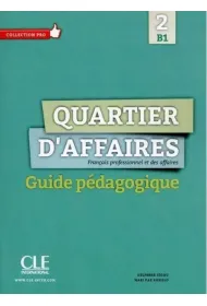 Quartier d'affaires 2ed. przewodnik metodyczny B1