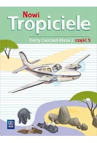 Nowi Tropiciele. Karty wicze. Klasa 2. Cz 5. Edukacja Wczesnoszkolna