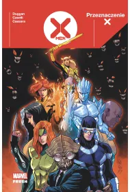 Przeznaczenie X. X-Men. Tom 2