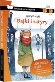 Bajki i satyry. Lektura z opracowaniem