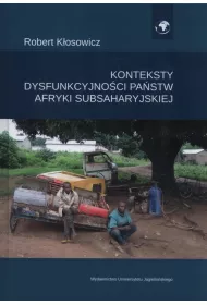 Konteksty dysfunkcyjno�ci pa�stw Afryki Subsaharyskiej