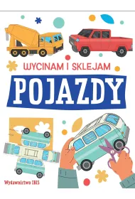 Pojazdy. Wycinam i sklejam