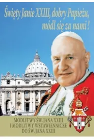 �wi�ty Janie XXIII, dobry Papie�u