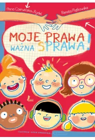 Moje prawa, wana sprawa