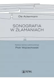 Sonografia w z�amaniach