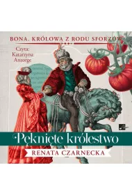 Audiobook Krlowa z rodu Sforzw T.4 Pknite krlestwo CD