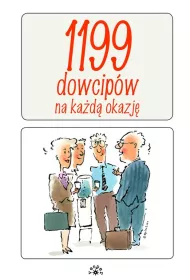 1199 dowcip�w na ka�d� okazj�