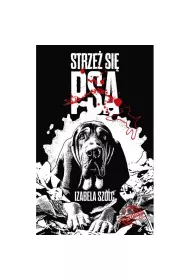 Strze� si� psa