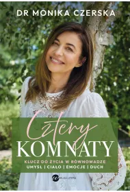 Cztery komnaty. Klucz do �ycia w r�wnowadze