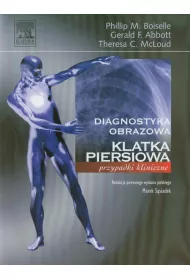 Diagnostyka obrazowa. Klatka piersiowa. Przypadki kliniczne