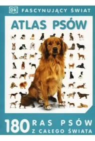 Fascynuj�cy �wiat. Atlas ps�w