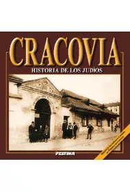 Krak�w. Historia �yd�w wersja hiszpa�ska