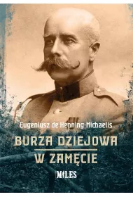 Burza dziejowa. W zam�cie