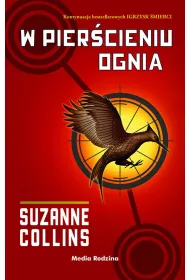 W piercieniu ognia. Igrzyska mierci. Tom 2