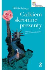 Ca�kiem skromne prezenty