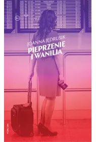 Pieprzenie i wanilia. Tinder na wakacjach