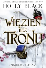 Wizie bez tronu. Opowie z Elfhame. Tom 2