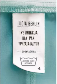 Instrukcja dla pa� sprz�taj�cych. Opowiadania