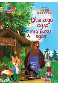 Dlaczego zaj�c ma kusy ogon + CD w.2024