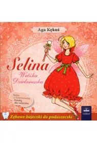 Selina. Wr�ka Dzielniuszka * *