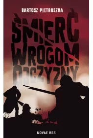 mier wrogom ojczyzny