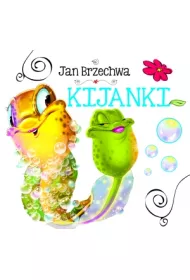 Kijanki. Biblioteczka nied�wiadka