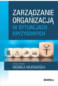 Zarz�dzanie organizacj� w sytuacjach kryzysowych