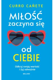 Mi�o�� zaczyna si� od ciebie