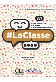 LaClasse A1. J�zyk francuski. Podr�cznik dla szk� ponadpodstawowych + dost�p online