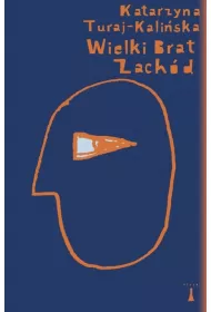 Wielki brat zach�d