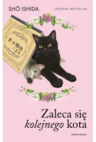 Zaleca si� kolejnego kota. Zaleca si� kota. Tom 2